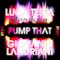 Pump That (Remixes)
