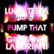 Pump That (Remixes)