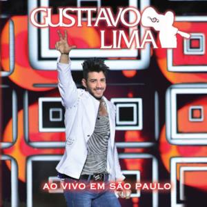 Gusttavo Lima - Ao Vivo em São Paulo