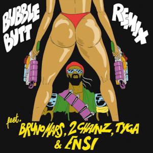 Bubble Butt (feat. Bruno Mars, 2 Chainz, Tyga & Ensi) [Remix] - Single