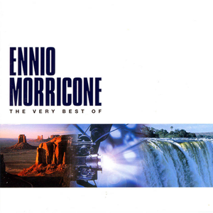 The Very Best of Ennio Morricone