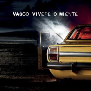 Vivere o niente - Single