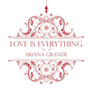 Love Is Everything - Single