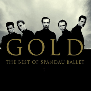 Gold - The Best of Spandau Ballet