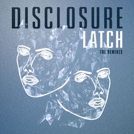 Latch (The Remixes) - Single