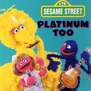 Sesame Street: Platinum Too, Vol. 2