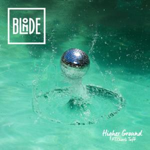 Higher Ground (feat. Charli Taft) - Single