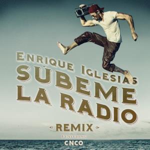 SUBEME LA RADIO (Remix) [feat. CNCO] - Single