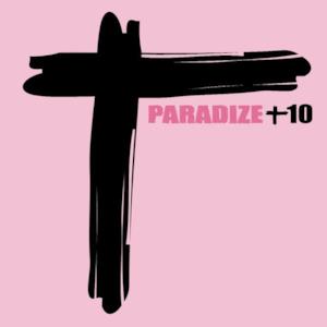 Paradize +10 (Réédition)