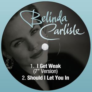 I Get Weak - Single