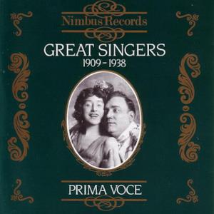 Prima Voce: Great Singers 1909 - 1938