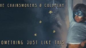 The Chainsmokers insieme a Chris Martin dei Coldplay