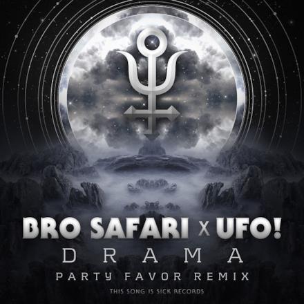 Drama (Party Favor Remix) - Single