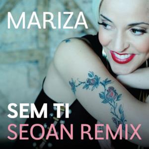 Sem Ti (Seoan Remix) - Single