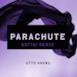 Parachute (Bottai Remix) - Single