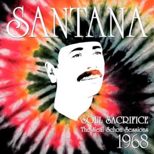Santana - Soul Sacrifice, the Neal Schon Sessions (Santana - Soul Sacrifice, the Neal Schon Sessions)