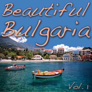 Beautiful Bulgaria, Vol. 1