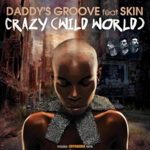 Crazy (Wild World) [feat. Skin] - EP