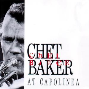 Chet Baker At Capolinea