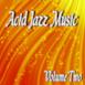 Acid Jazz Music Vol. Two