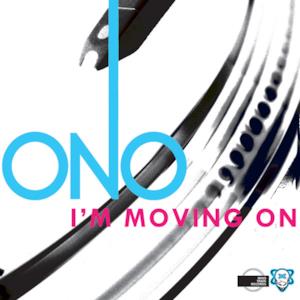 I'm Moving On (Remixes) [feat. Yoko Ono]