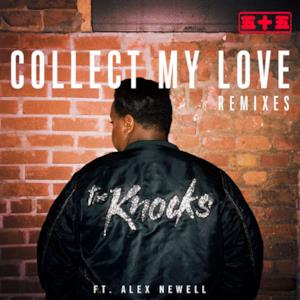 Collect My Love (feat. Alex Newell) [Remixes] - EP