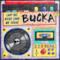 Bucka (feat. Mr. Vegas) - Single