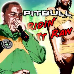 Ridin' It Raw - Single