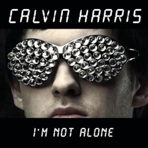 I'm Not Alone (Tiesto Remix) - Single