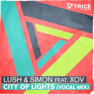 City of Lights (Vocal Mix) [feat. XOV] - Single