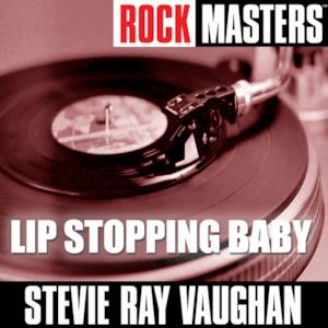 Rock Masters: Lip Stopping Baby