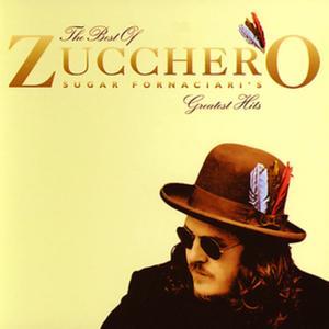The Best of Zucchero - Sugar Fornaciari's Greatest Hits (English Language Version)