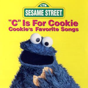 Sesame Street: "C" Is for Cookie - Cookie's Favorite Songs