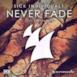 Never Fade (feat. Kaelyn Behr) - Single