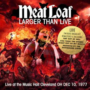 Larger Than Live - Music Hall Cleveland OH Dec 10, 1977 (Live FM Radio Concert Remastered In Superb Fidelity)