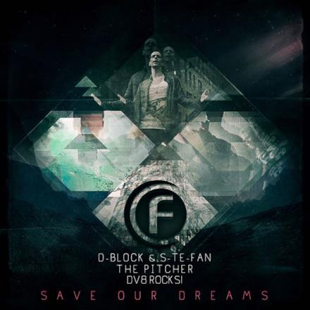 Save Our Dreams - Single