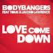 Love Come Down (feat. Tome & Jaicko Lawrence) [Remixes] - EP