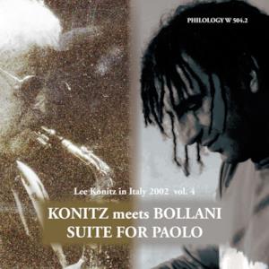 Suite for Paolo (Lee Konitz in Italy 2002, Vol. 4)