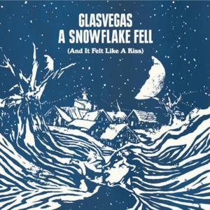 A Snowflake Fell (And It Felt Like a Kiss) - EP