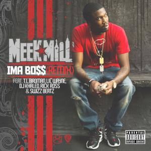 Ima Boss (Remix) [feat. T.I., Birdman, Lil' Wayne, DJ Khaled, Rick Ross & Swizz Beatz] - Single