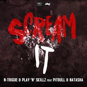 Scream It (feat. Pitbull & Natasha) - EP