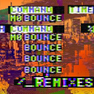 Mo Bounce (Remixes) - Single