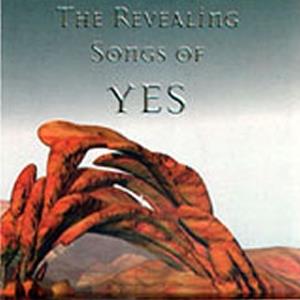 Revealing Songs of Yes (Tribute To Yes)