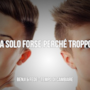 Benji & Fede: le migliori frasi dei testi delle canzoni