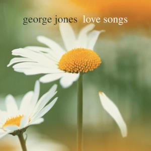 Love Songs: George Jones
