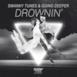 Drownin' - Single