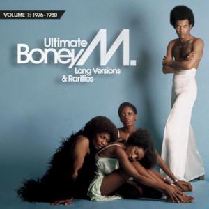 Ultimate Boney M. - Long Versions & Rarities, Vol. 1 (1976-1980)