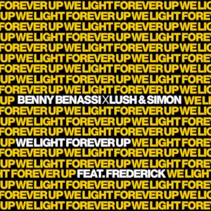 We Light Forever Up - Single