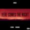 Here Comes the Night (feat. Mr Hudson) [Remixes] - EP