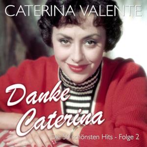 Danke Caterina – Die 50 schönsten Hits, Folge 2